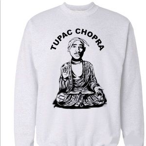 Tupac Chopra Sweatshirt